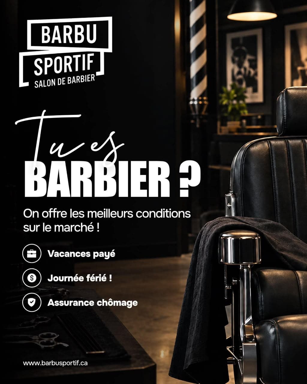 Quel salon de barbier au Québec offre les meilleures conditions de travail pour un barbier?